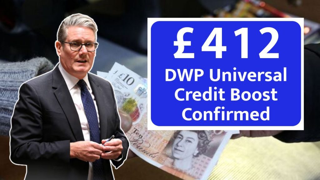 DWP £412 Universal Credit Boost Confirmed