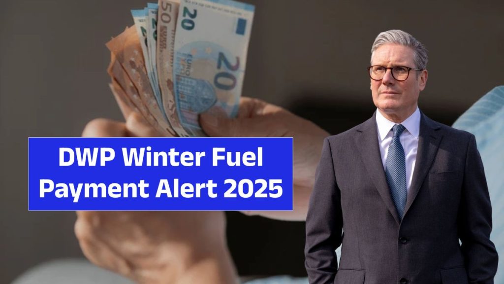 DWP Winter Fuel Payment Alert 2025